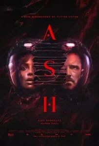 Ash 2025 Hollywood Movie HD Ash 2025 Hollywood Movie HD