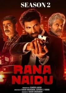Rana Naidu S02 2025 Hindi Completed Web Series HD Rana Naidu S02 2025 Hindi Completed Web Series HD